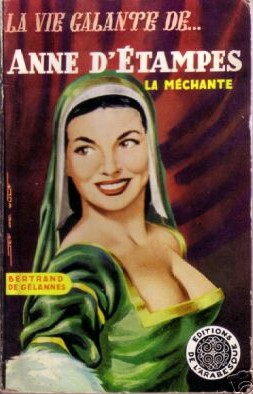 René Brantonne: Anne d'Etampes (illustration de couverture, vers 1955)
