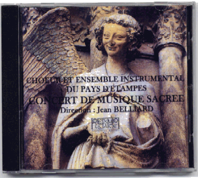 Choeur et ensemble instrumental du Pays d'Etampes: Concert de Musique sacrée: Mozart, Bach, Schubert (juin2004)