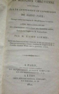 Edition de 1822 de La Religion chrétienne démontrée par la conversion et l’apostolat de saint Paul