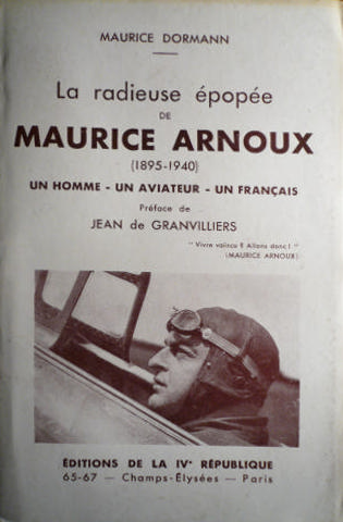 Maurice Dormann: La glorieuse épopée de Maurice Arnoux (1946)