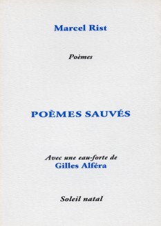 Marcel Rist: Poèmes Sauvés
