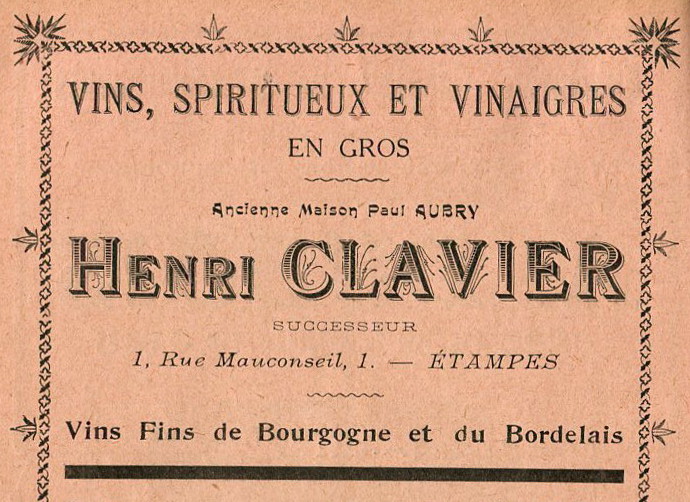 Réclame pour Henri Clavier, marchand de vins à Etampes, 1913