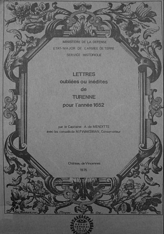 Edition Menditte des lettres de Turenne pour 1652 (1975)