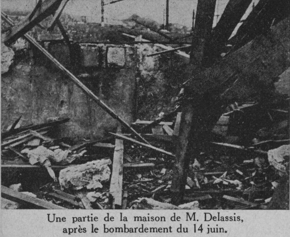 Une partie de la maison de M. Delassis, après le bombardement du 14 juin.