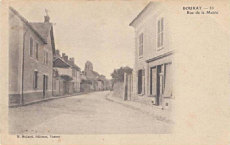 Bouray (carte  postale Mulard n°53: Rue de la Mairie)